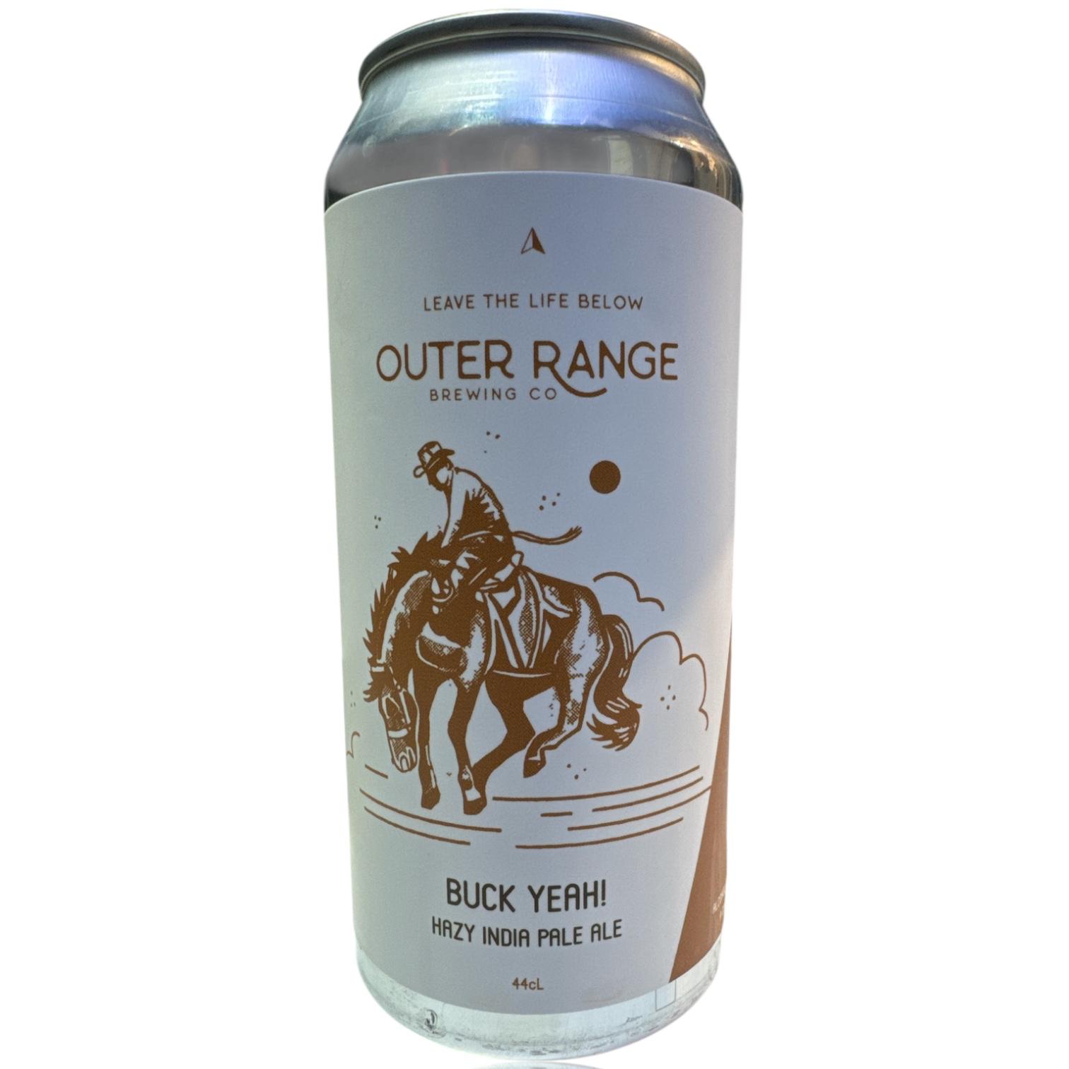 OUTER RANGE - BUCK YEAH! HAZY IPA - 44CL