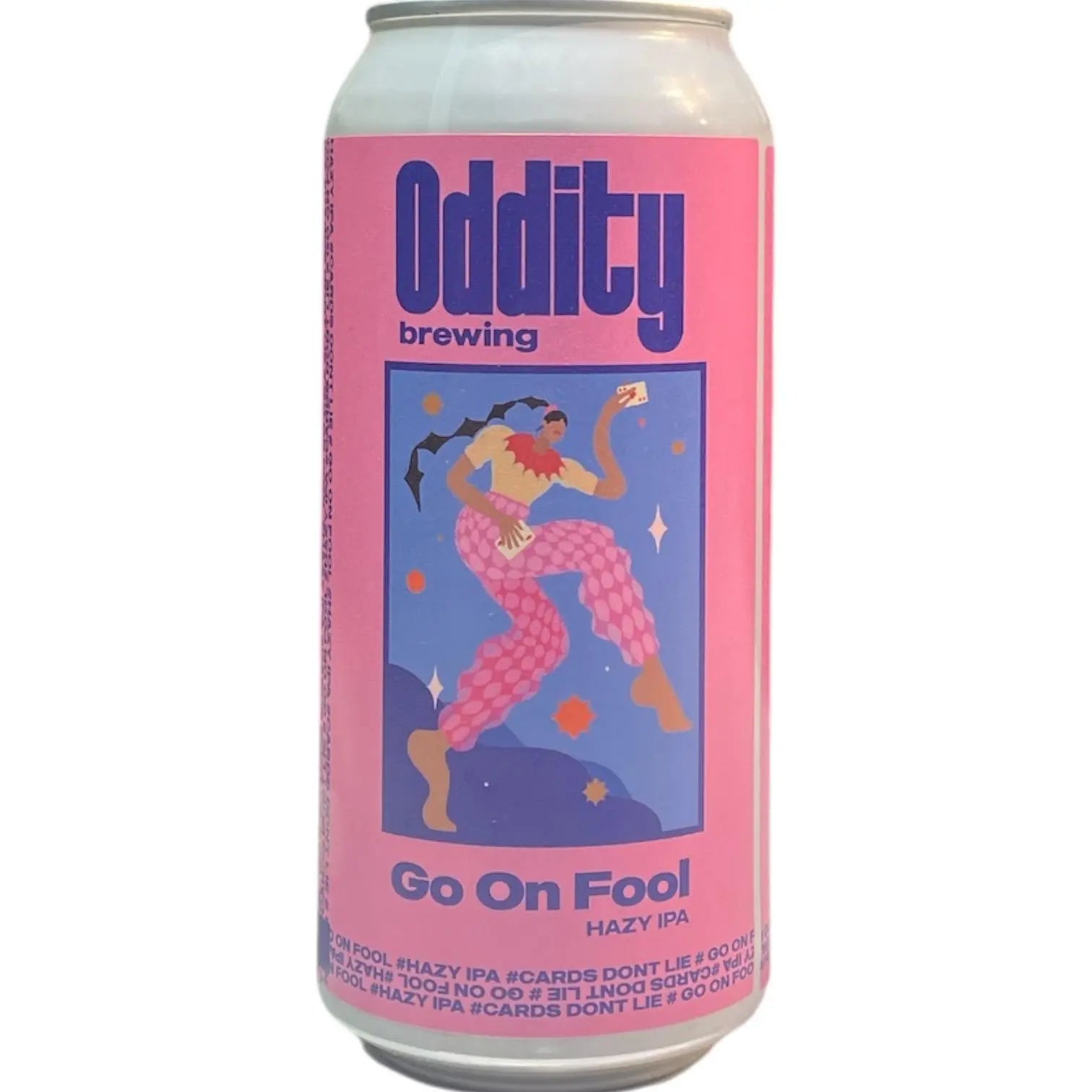 ODDITY GO ON FOOL HAZY IPA 44CL