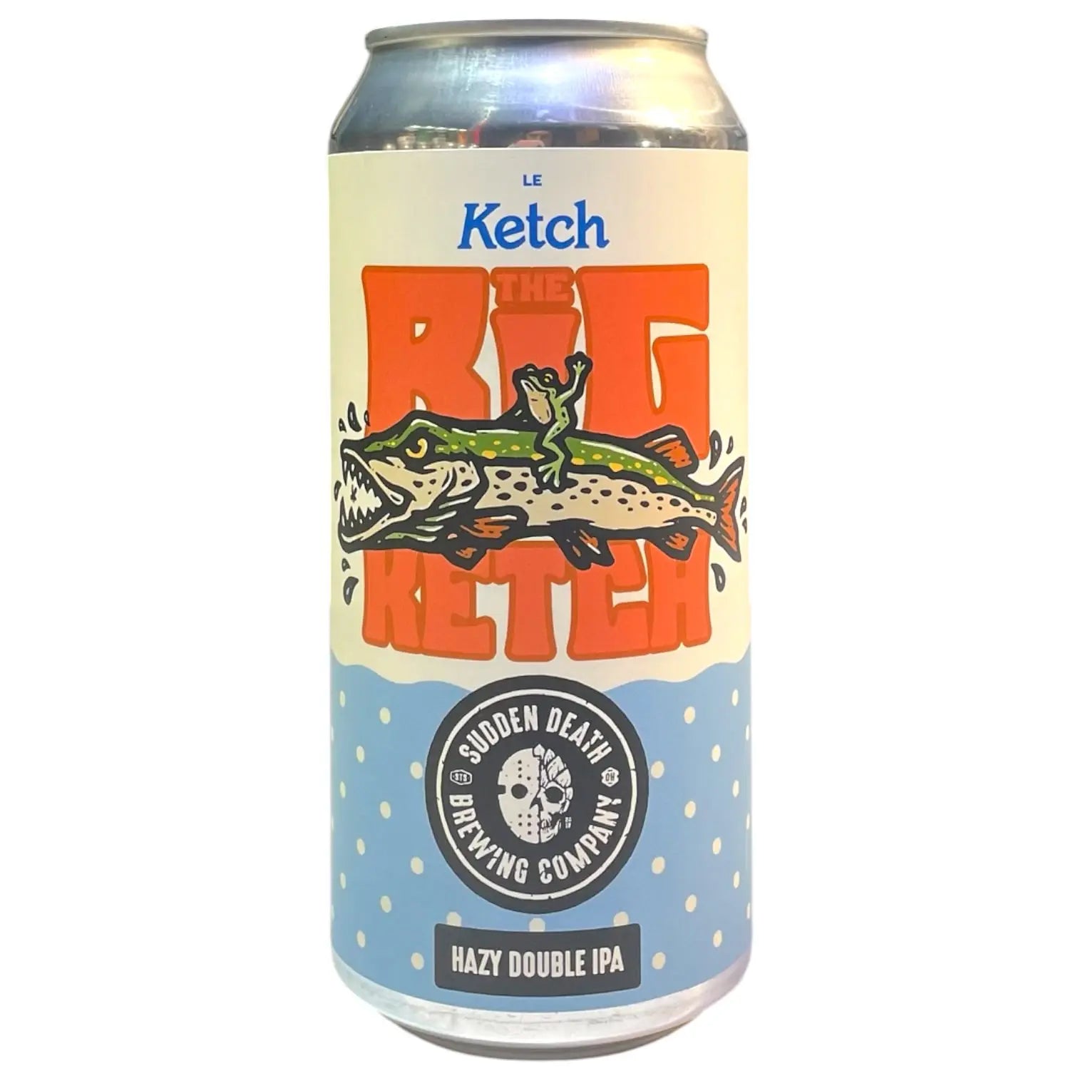 SUDDEN DEATH X LE KETCH THE BIG KETCH HAZY DOUBLE IPA 44CL