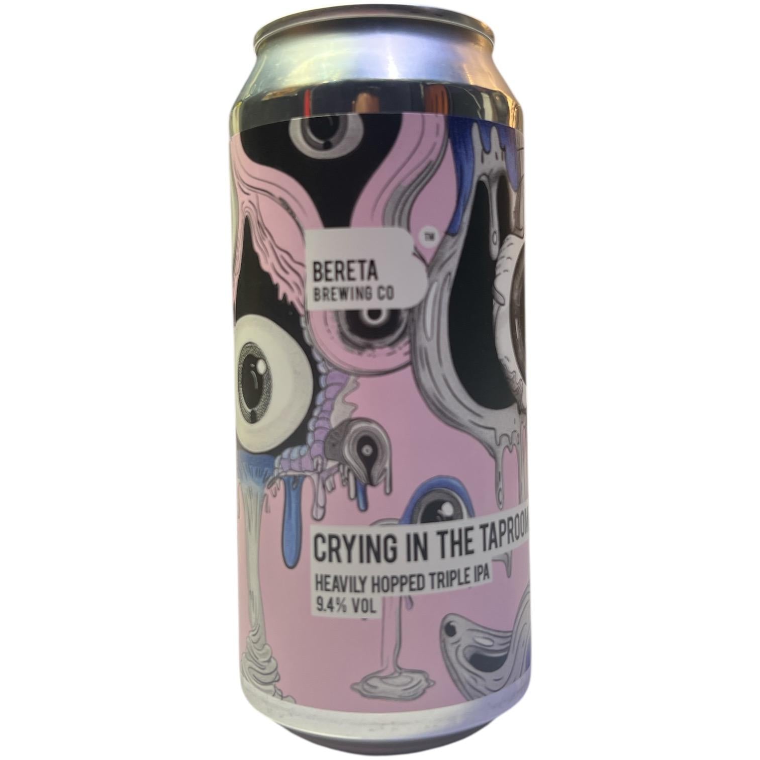 BERETA CRYING IN THE TAPROOM TRIPLE IPA 44CL