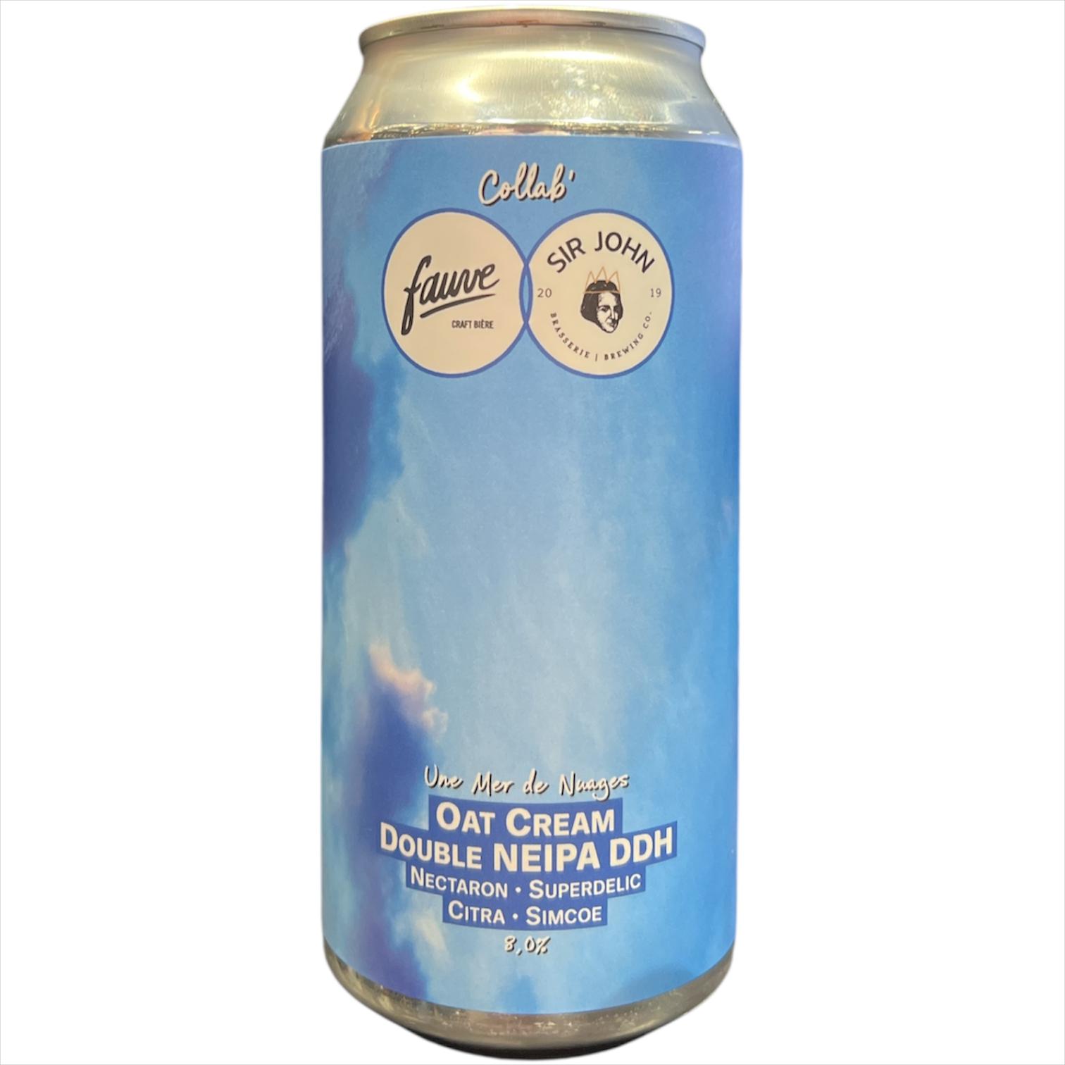 FAUVE SIR JOHN UNE MER DE NUAGES OAT CREAM DOUBLE NEIPA DDH 44CL