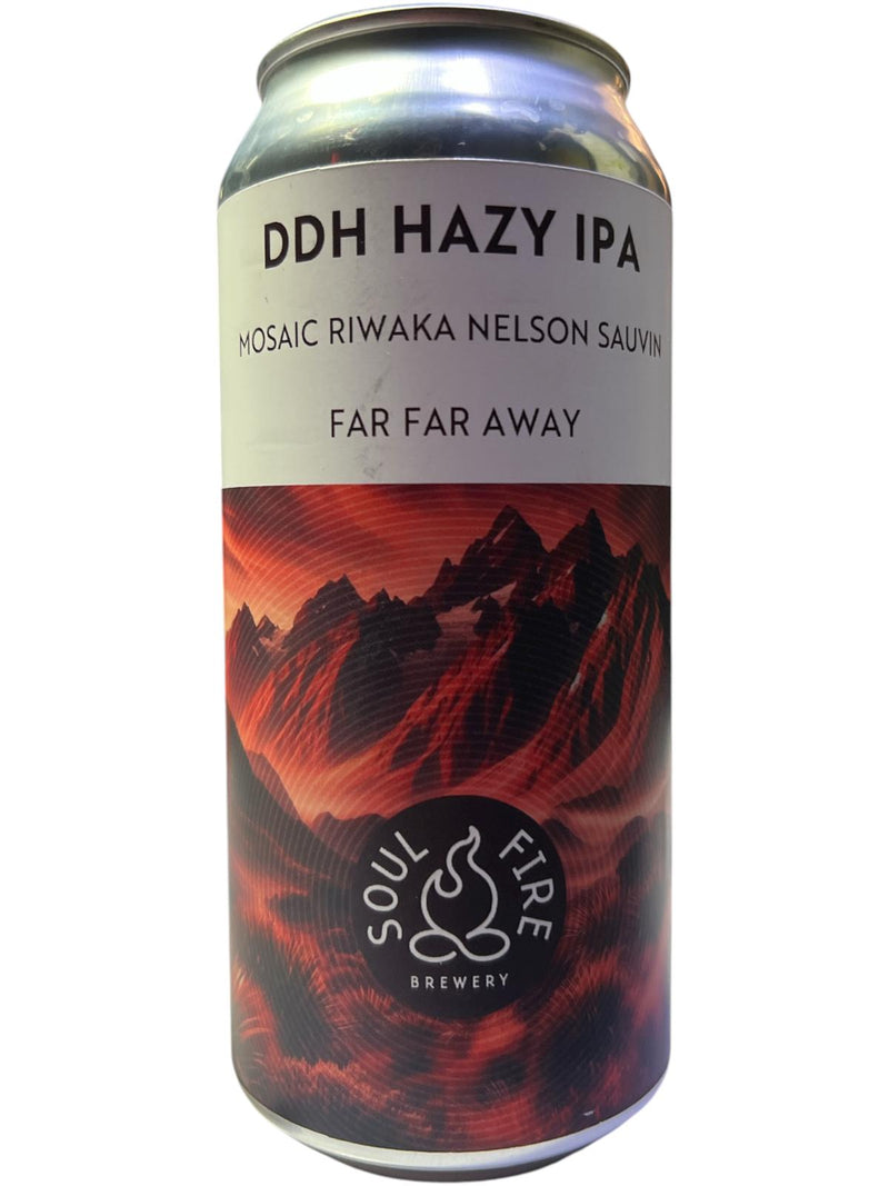 SOUL FIRE FAR FAR AWAY - DDH HAZY INDIAN PALE ALE  - 44CL