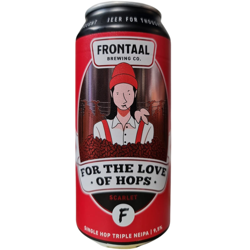 FRONTAAL  / FOR THE LOVE OF HOPS - SCARLET - TRIPLE NEIPA  - 44CL