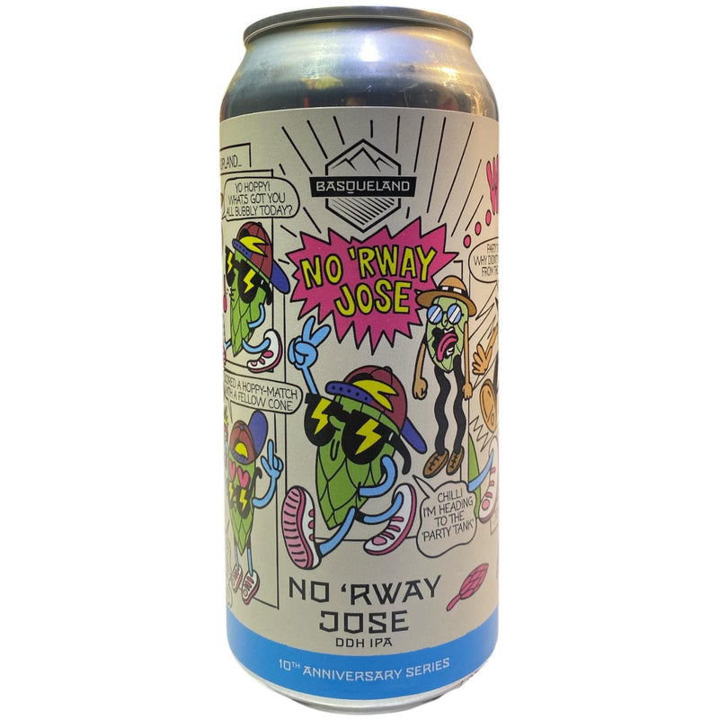 BASQUELAND / NO RWAY JOSE - DDH IPA - 44CL