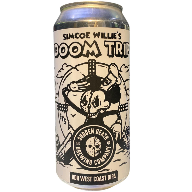SUDDEN DEATH / SIMCOE WILLIE"S DOOM TRIP - DDH WEST COAST DIPA - 44CL