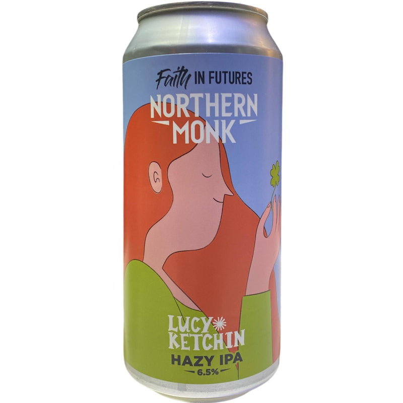NORTHEEN MONK / FAITH IN FUTURES - LUCY KETCHIN - HAZY IPA - 44CL