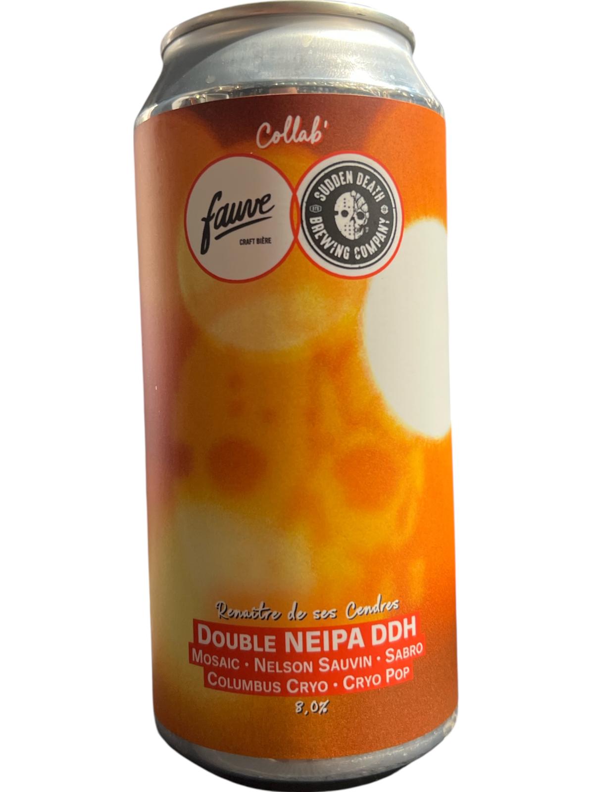 FAUVE / RENAITRE DE SES CENDRES - DOUBLE NEIPA DDH- 44CL