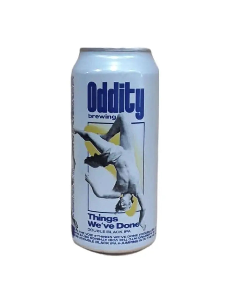 ODDITY THINGS WE´VE DONE BLACK DIPA 44CL