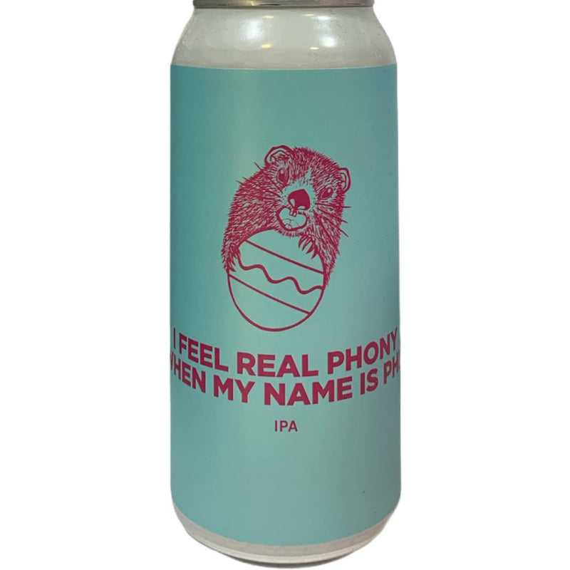POMONA ISLAND I FEEL REAL PHONY WHEN MY NAME IS PHIL 440ML