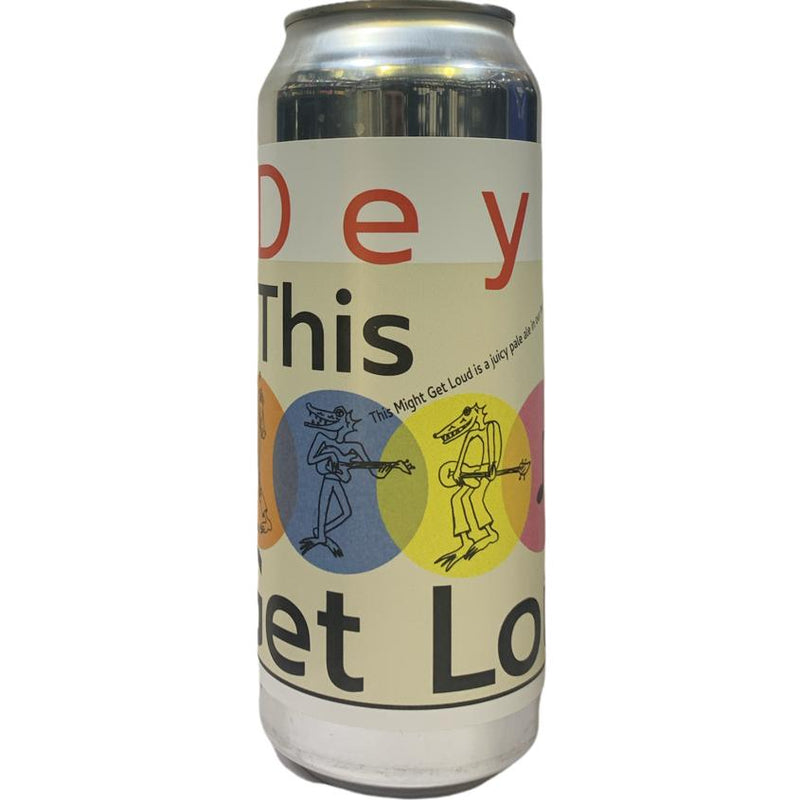 DEYA THIS MIGHT GET LOUD PALE ALE 500ML